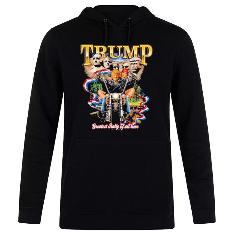 Donald Trump Greatest Rally Of All Time Hoodie