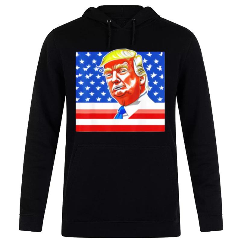 Donald Trump Is Our Hero American Flag Hoodie