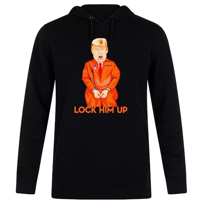 Donald Trump Lock Him Up Orange Hoodie