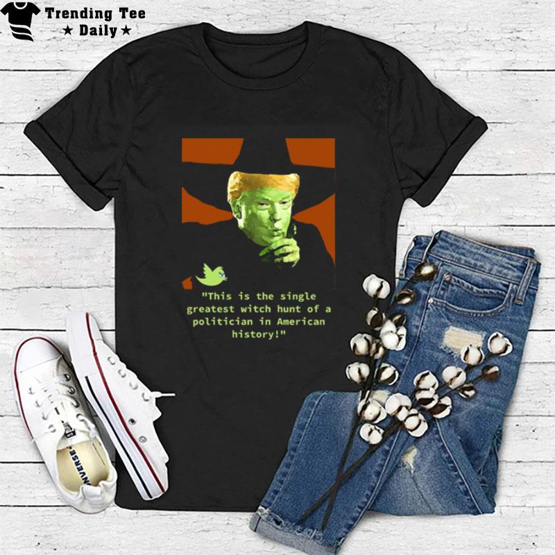 Donald Trump Witch Hunt Trump Halloween T-Shirt