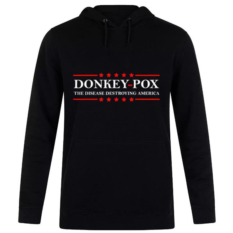 Donkey Pox Anti Biden Hoodie