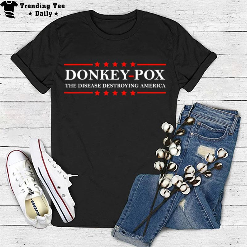 Donkey Pox Anti Biden T-Shirt