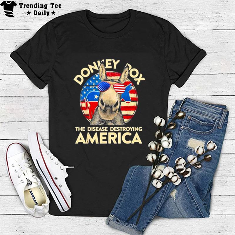 Donkey Pox The Disease Destroying America Flag 2022 T-Shirt