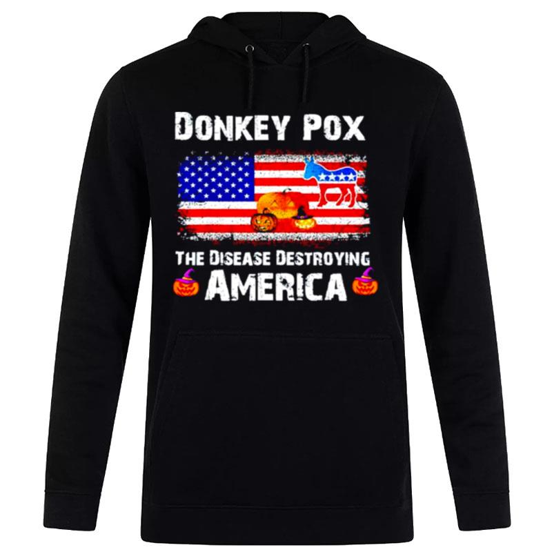 Donkey Pox The Disease Destroying America Halloween Hoodie