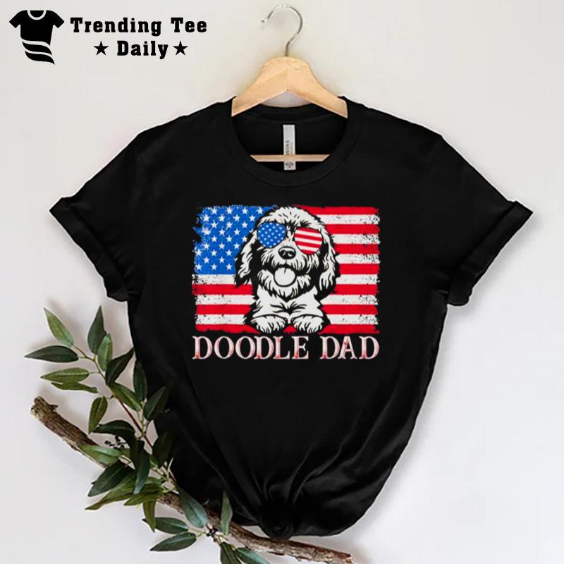 Doodle Dad Goldendoodle Dog American Flag 4Th Of July T-Shirt