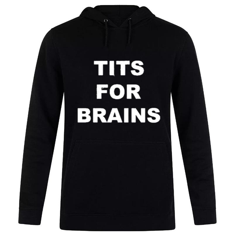 Doomsday Bimbo Wearing Tits For Brain Hoodie