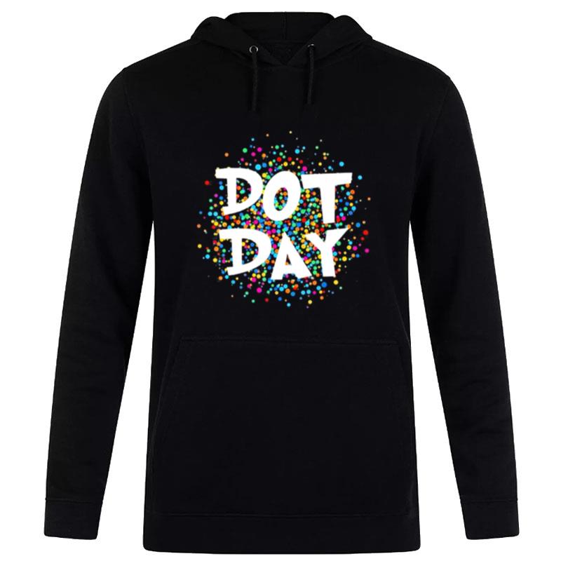 Dot Day 2022 September 15Th Polka Do Hoodie