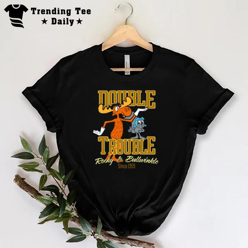 Double Trouble Rocky And Bullwinkle T-Shirt