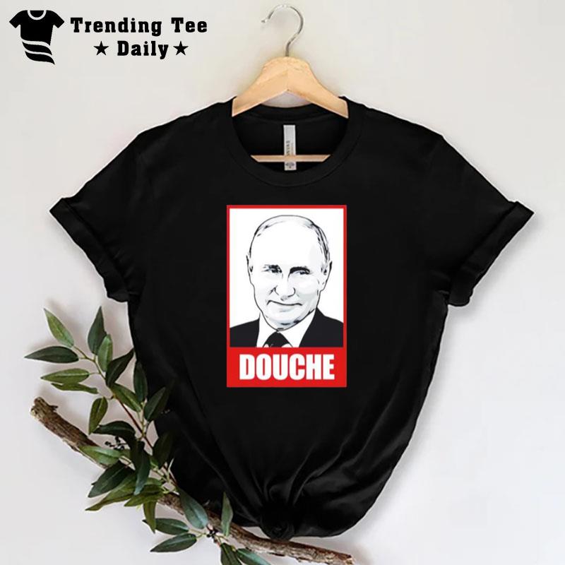 Douchebag Vladimir Putin Print Gravy Merch T-Shirt