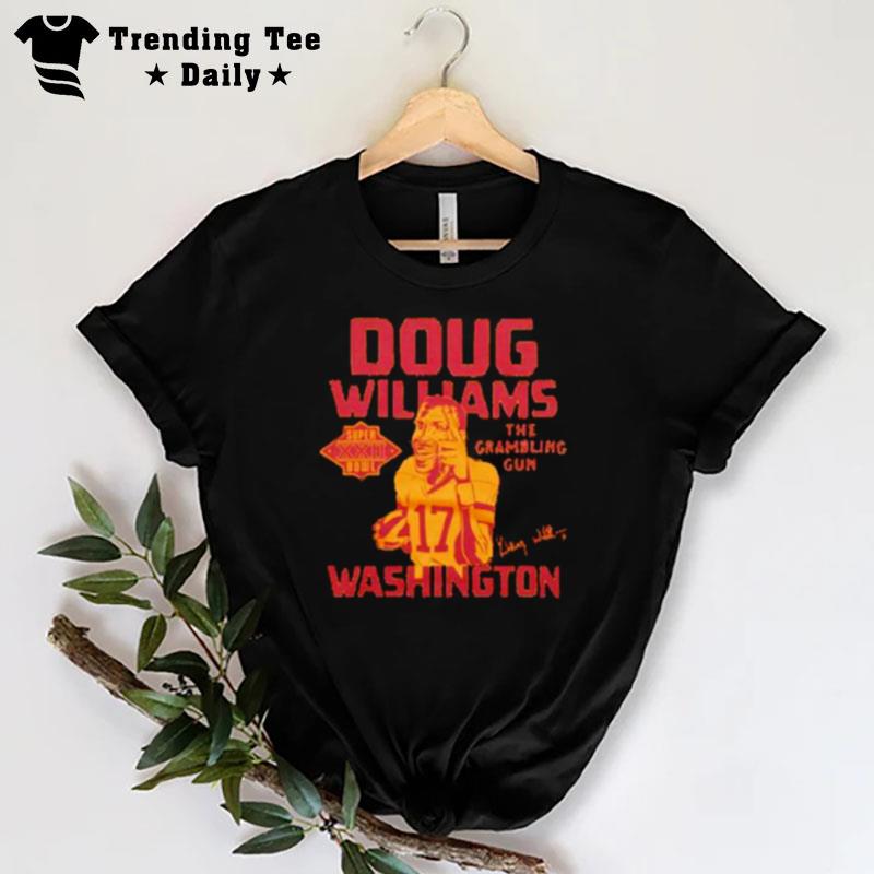 Doug WillI'ms Washin'ton Super Xxii Bowl Sign'ture T-Shirt