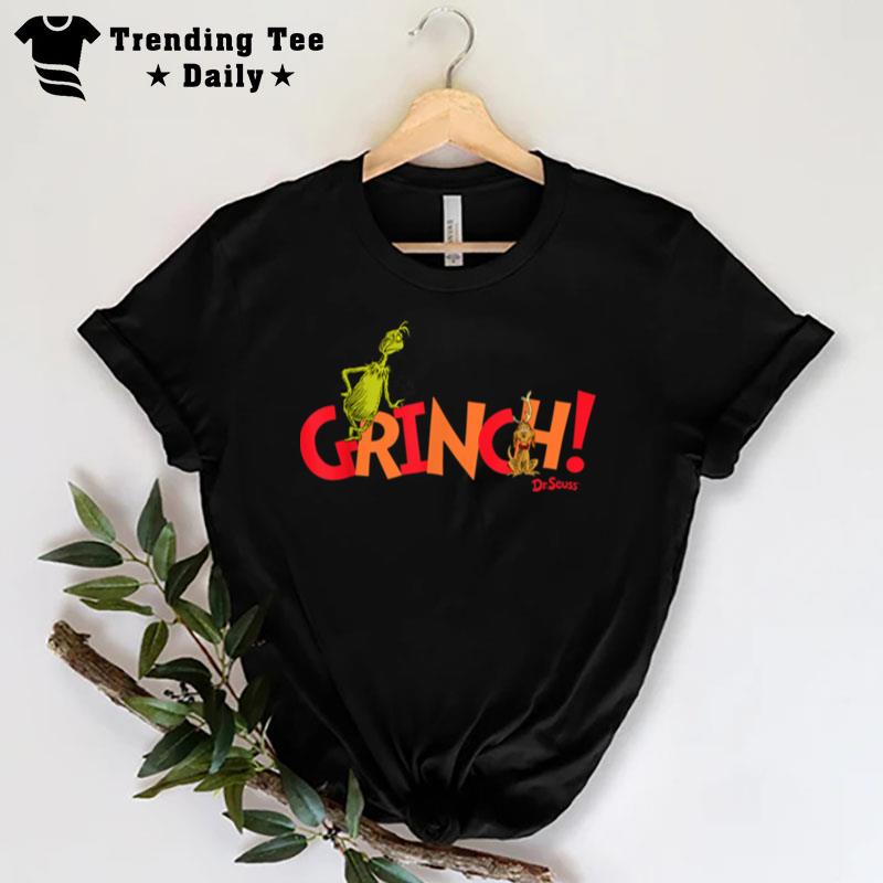 Dr. Seuss Grinch! With Max T-Shirt