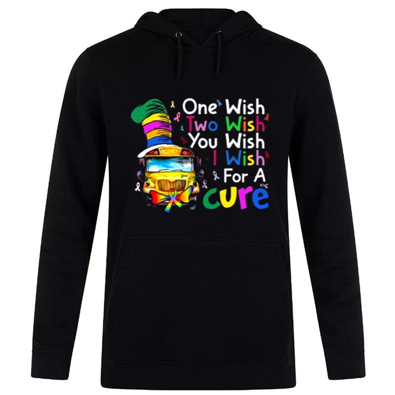 Dr Seuss One Wish Two Wish You Wish I Wish For A Cure Hoodie