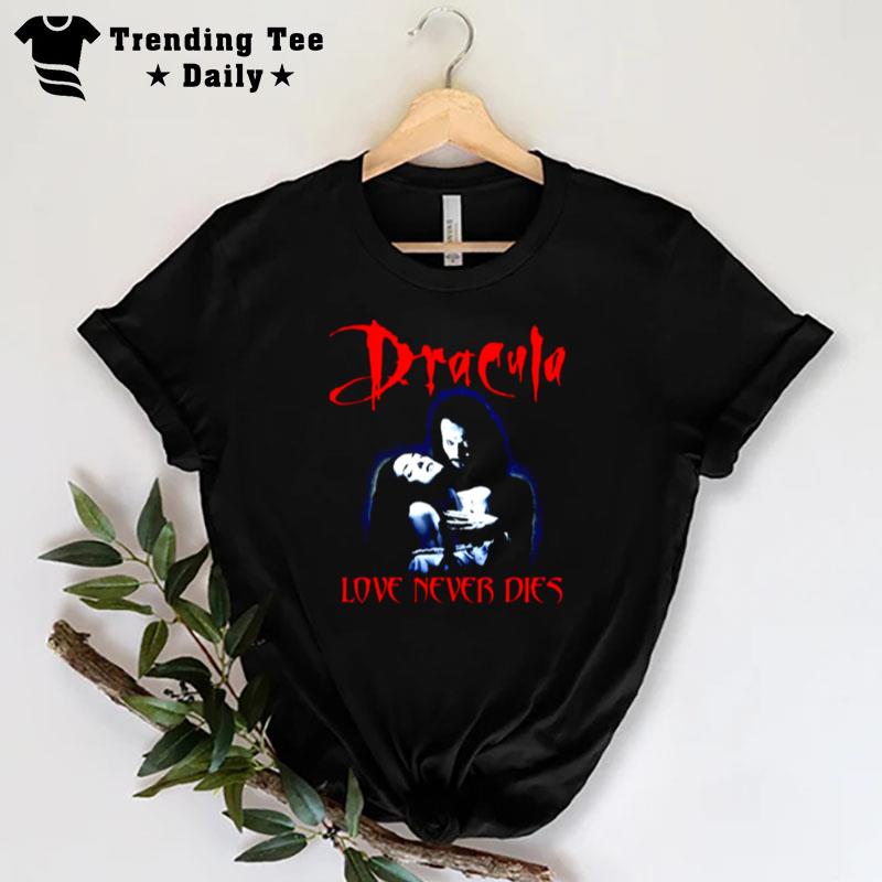 Dracula Bram Stoker Love Never Dies Halloween T-Shirt