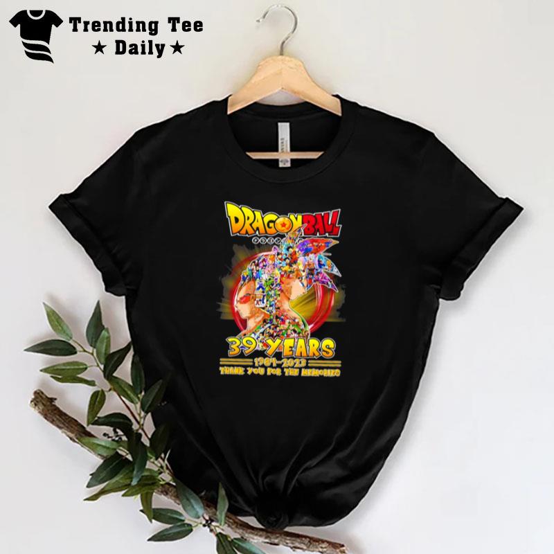 Dragon Ball Super 39 Years 1984 2023 Legend Thank You For The Memories T-Shirt