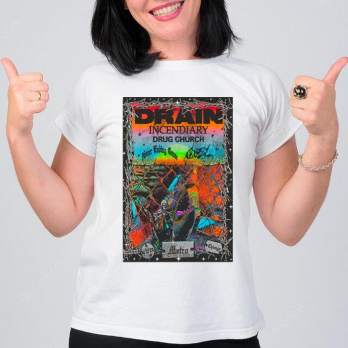 Drain June 2 2023 Chicago Il Poster T-Shirt