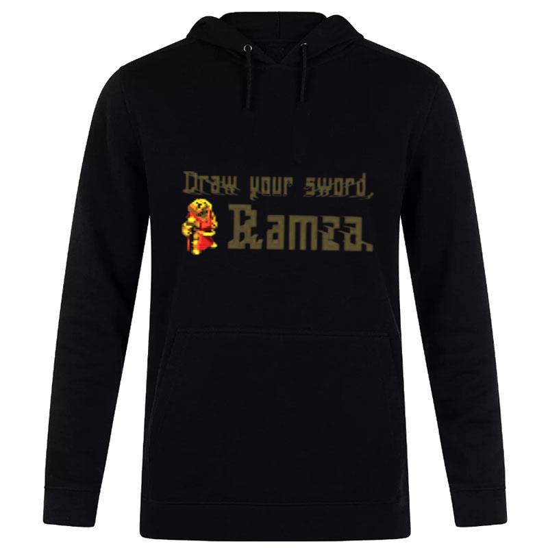 Draw Your Sword Final Fantasy Tactics Hoodie