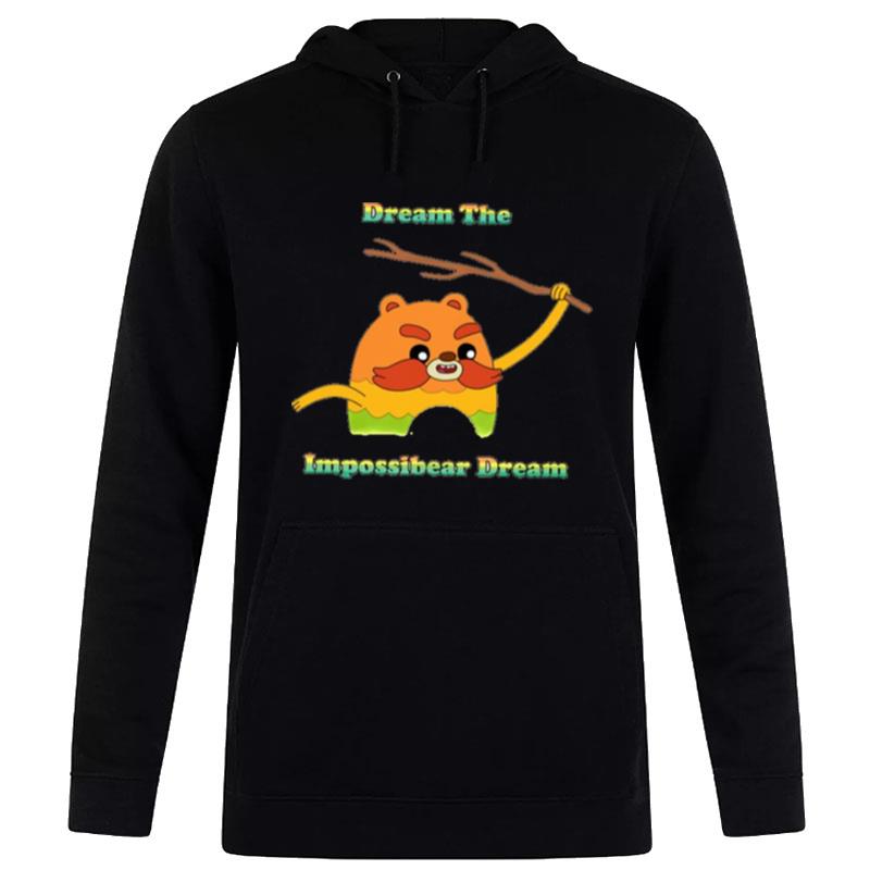 Dream The Impossibear Dream Bravest Warrior Hoodie