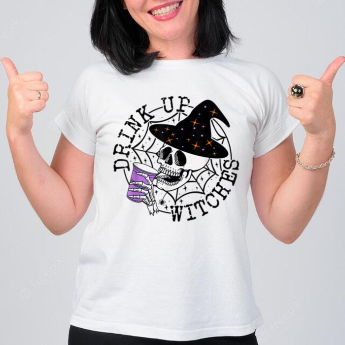 Drink Up Witches Skullcap Halloween Party Trick Or Treat T-Shirt