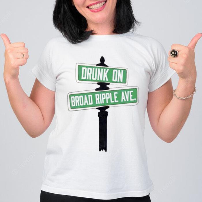 Drunk On Broad Ripple Ave T-Shirt