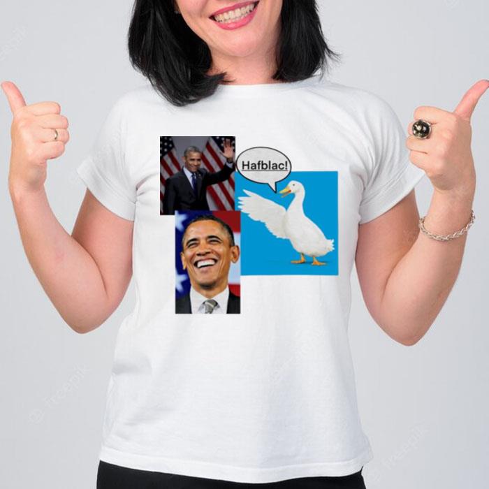 Duck Says Hafblac Obama Insurance T-Shirt