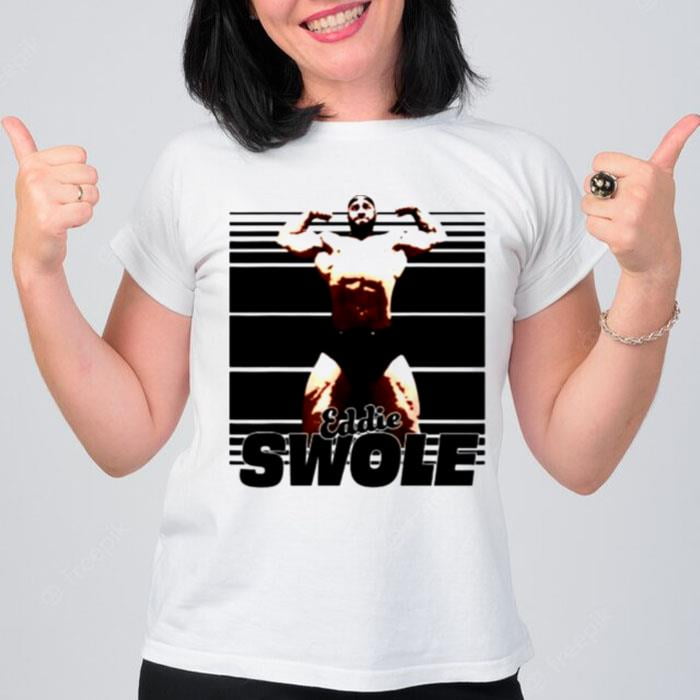 Eddie Swole Stren'th T-Shirt