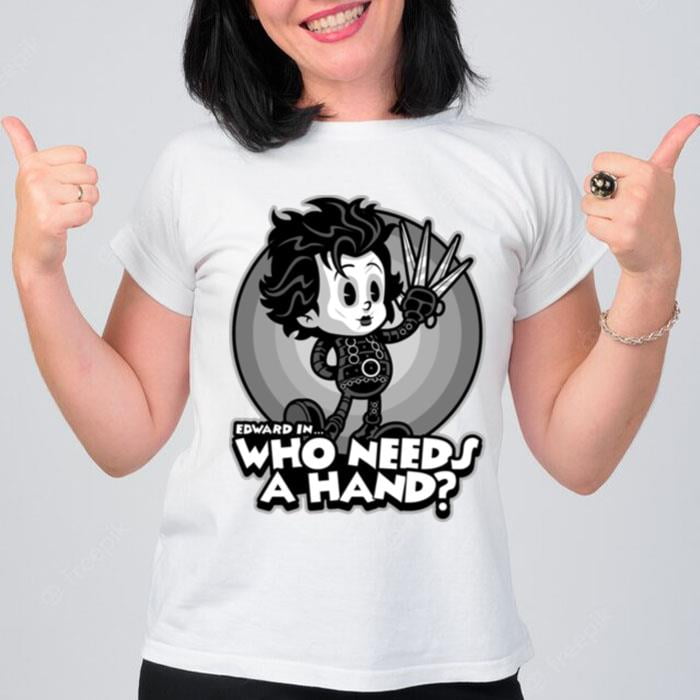 Edward In Who Needs A Hand Edward Scissorhands T-Shirt