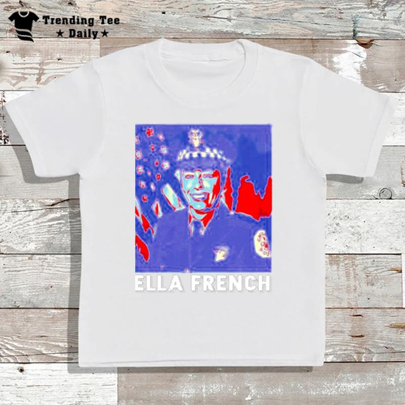 Ella French Memorial T-Shirt