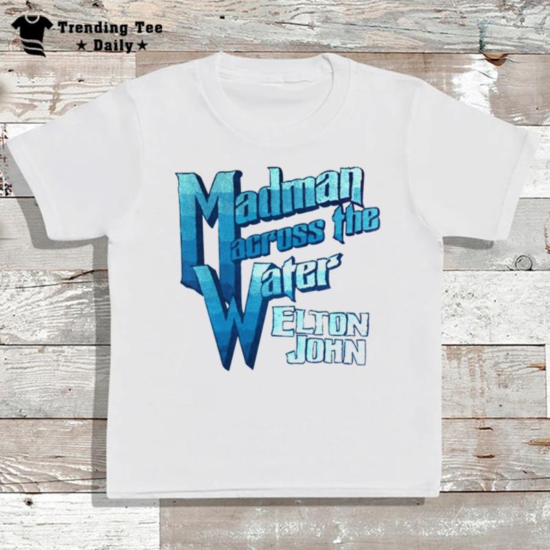 Élton Jóhn Madman Across The Water 50Th Anniversary T-Shirt