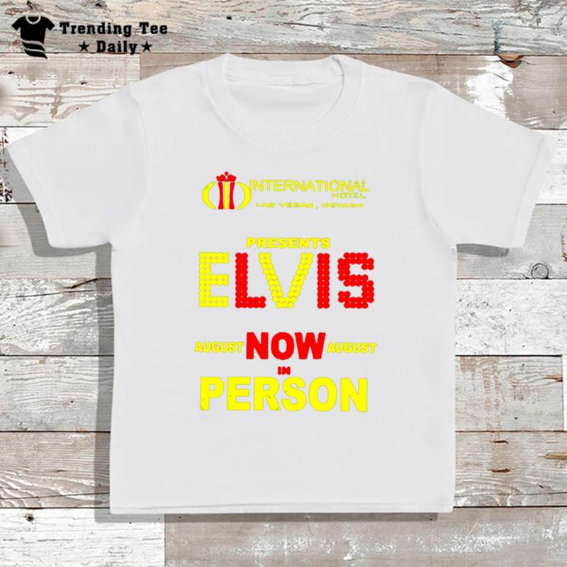 Elvis In Person Intern'tional Hotel T-Shirt