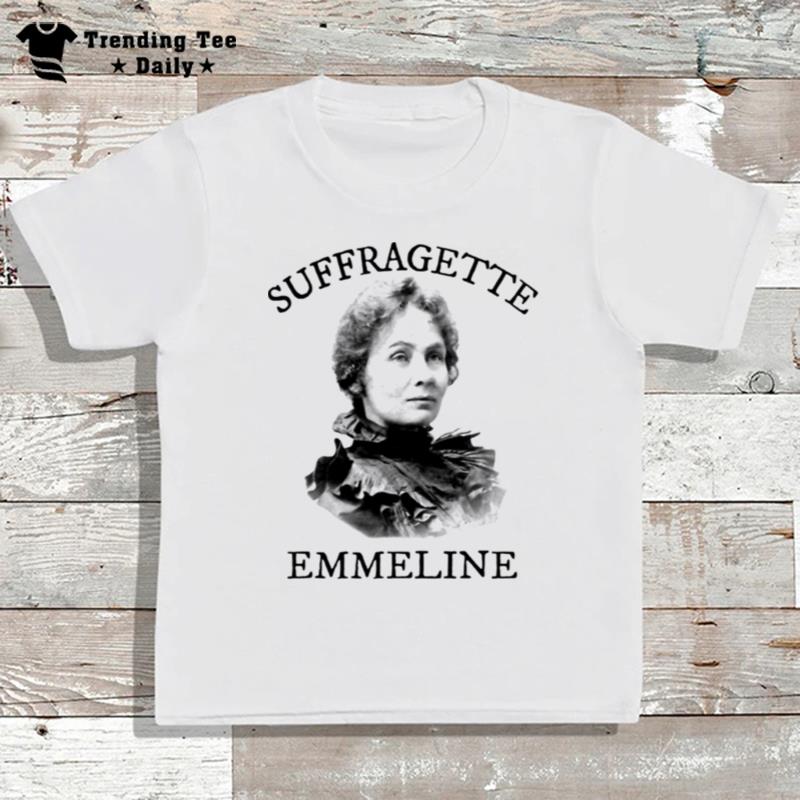 Emmeline Pankhurst Suffragette Votes T-Shirt