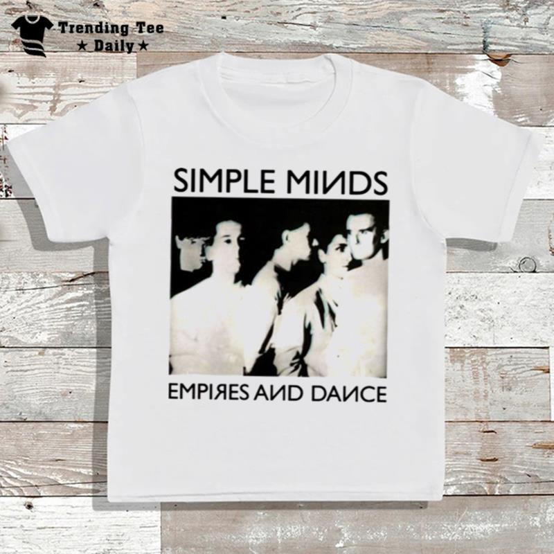 Empires And Dance Simple Minds T-Shirt