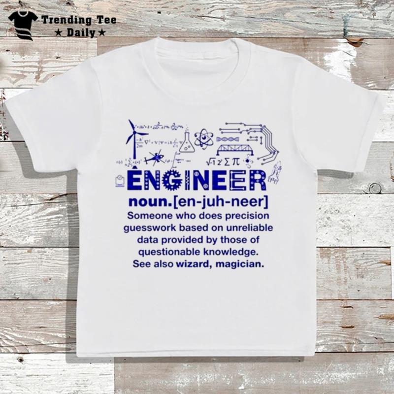 Engineer Funny Noun Slogan Joke Cool Saying Sarcastic Wizard T-Shirt