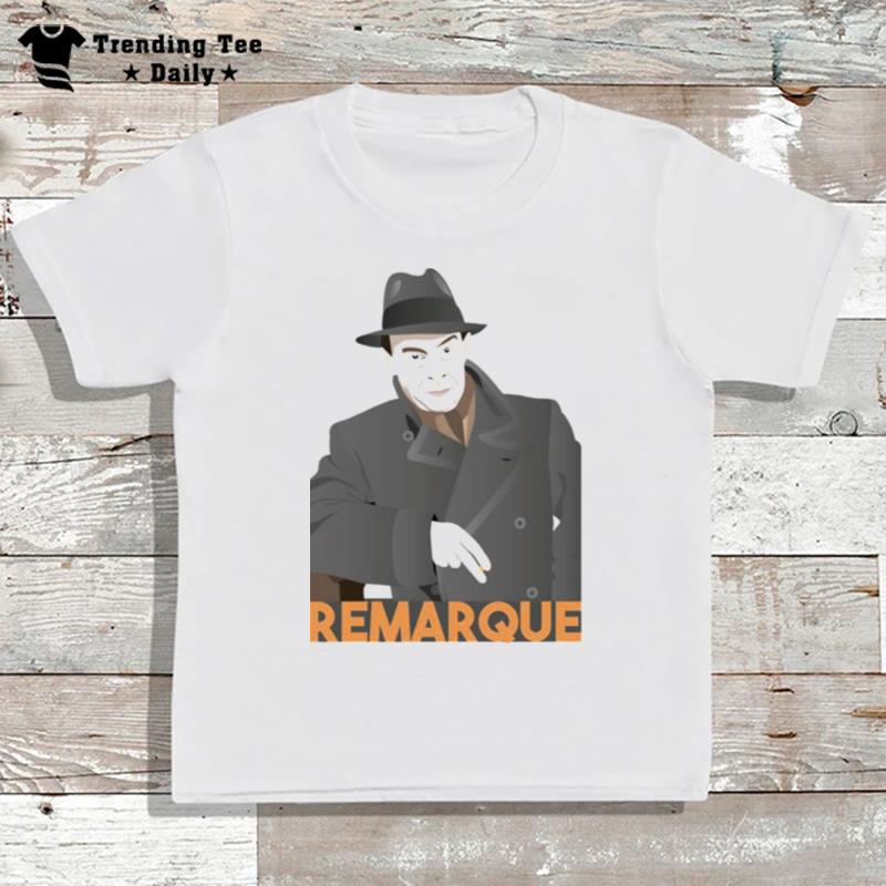 Erich Maria Remarque All Quiet On'the Western Fron T-Shirt