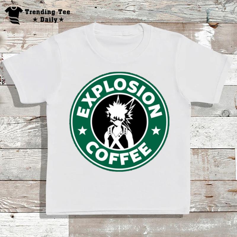 Explosion Coffee Bakugo Starbucks Logo My Hero Academia T-Shirt