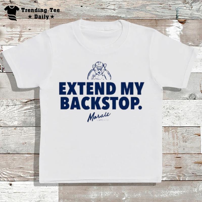 Extend My Backstop T-Shirt