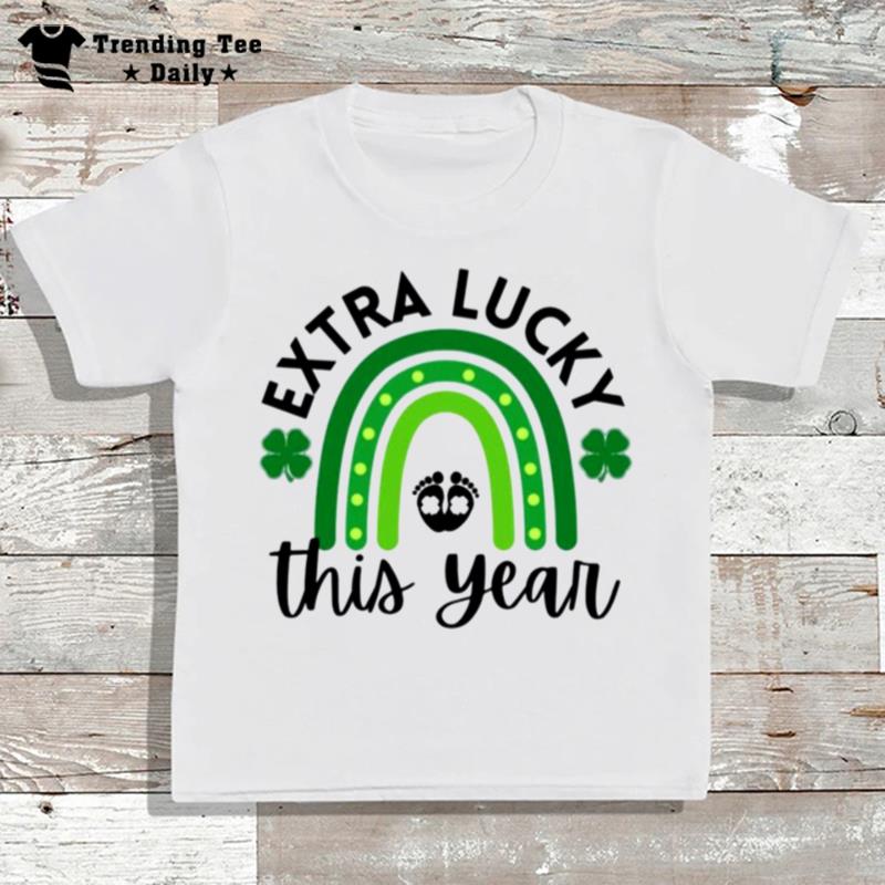 Extra Lucky This Year Funny T-Shirt