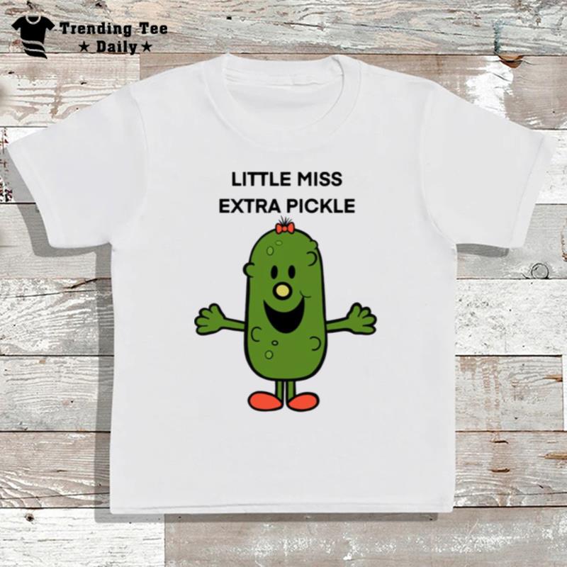 Extra Pickle Little Miss Wanna Hug T-Shirt