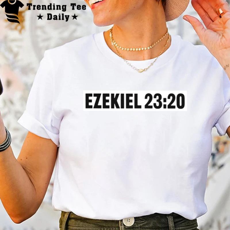 Ezekiel 23 20 Logo T-Shirt