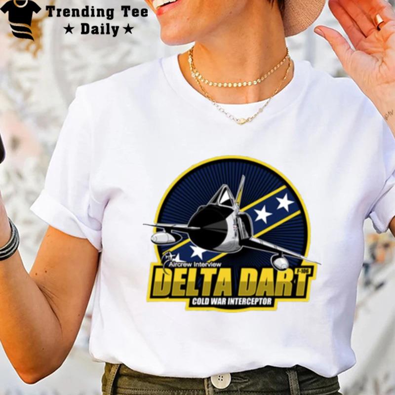 F 106 Delta Dart Funny T-Shirt