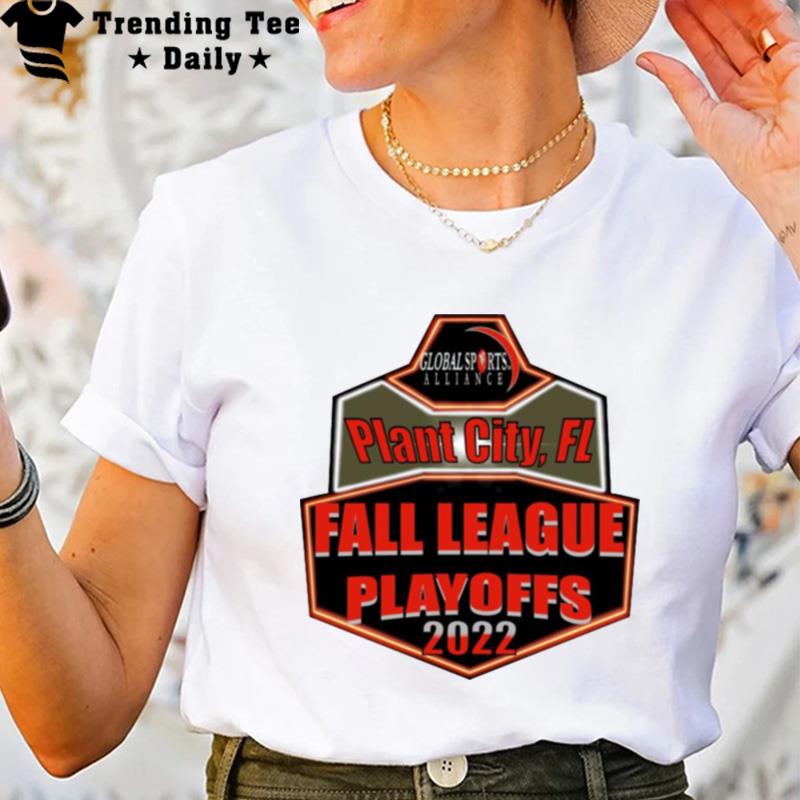 Fall League Playoffs 2022 Plant City Fl T-Shirt