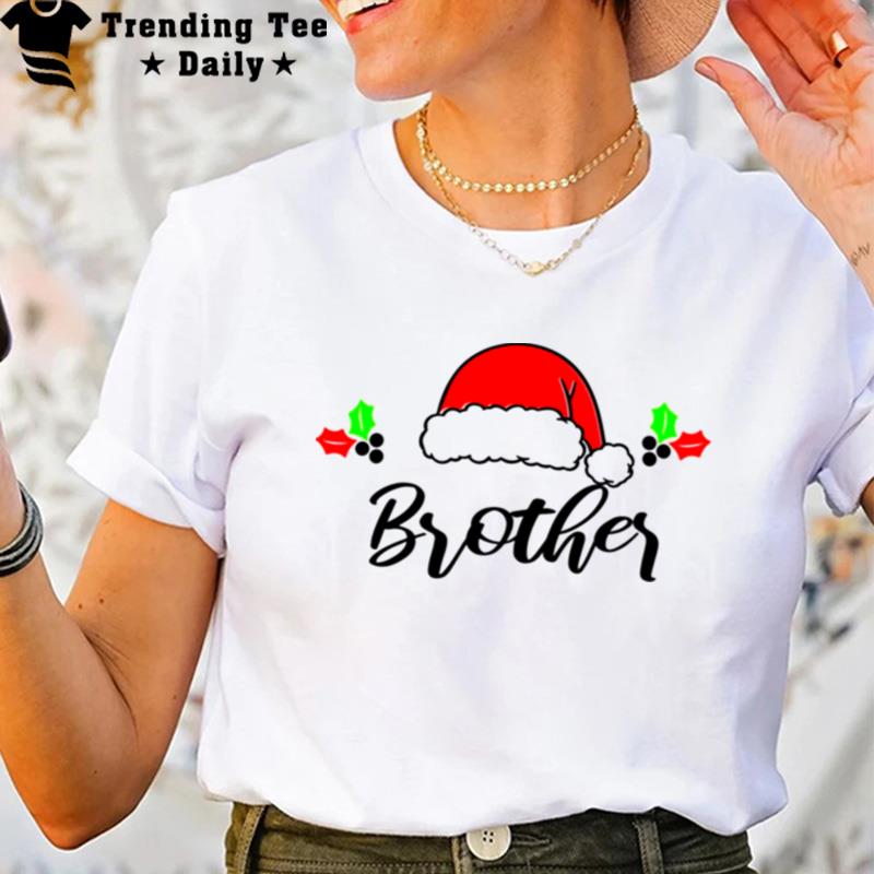 Family Brother Christmas Matching Family Christmas Gift T-Shirt