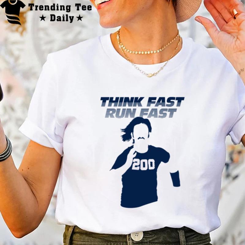 Fanart Chad Powers Think Fast Run Fas T-Shirt