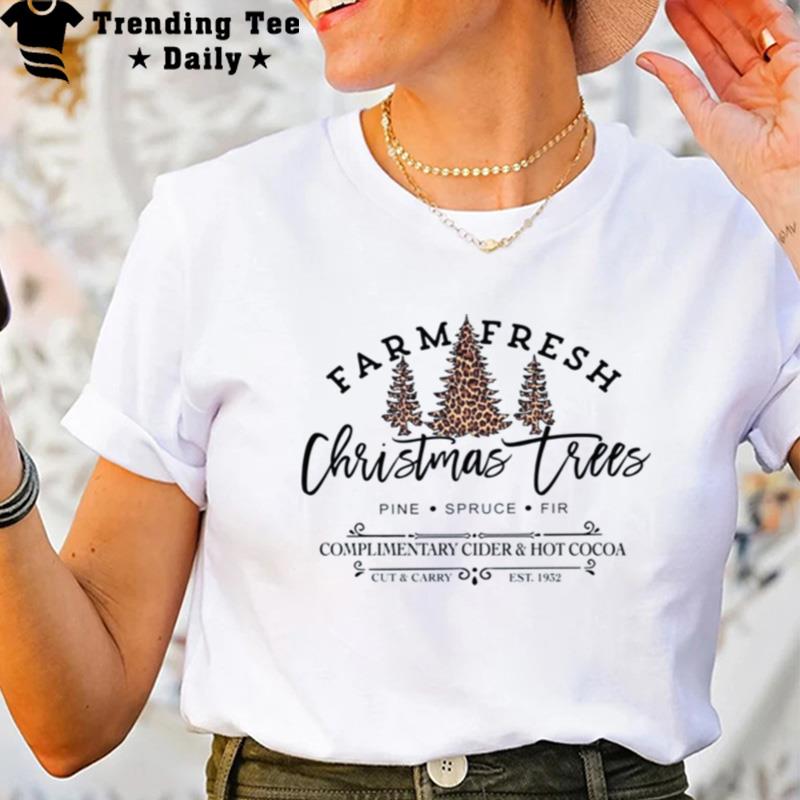 Farm Fresh Christmas Tree T-Shirt