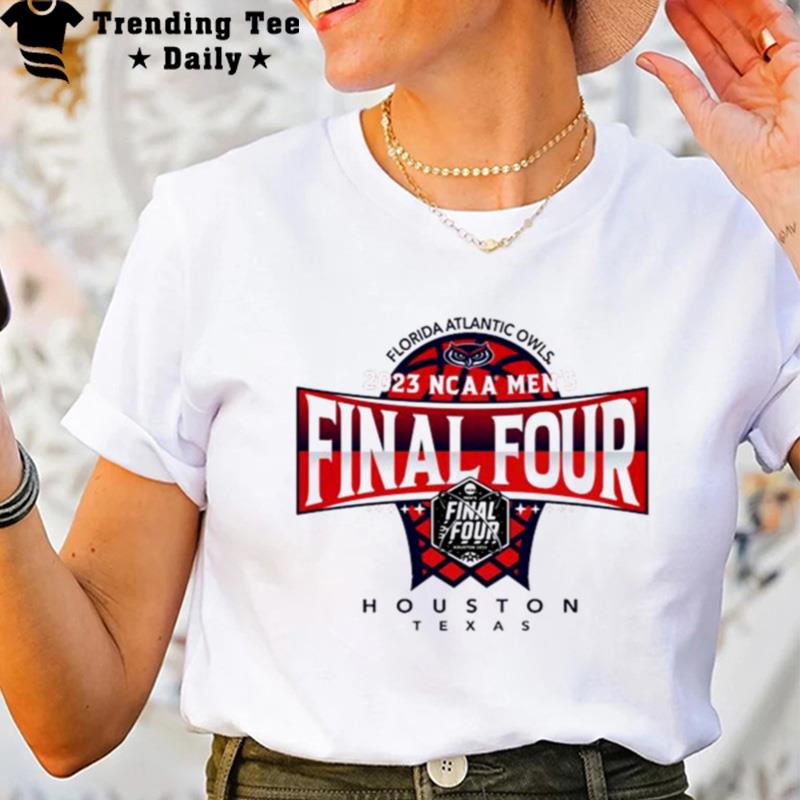 Fau Owls 2023 Ncaa Men's Basketball Tournament March Madness Final Four T-Shirt