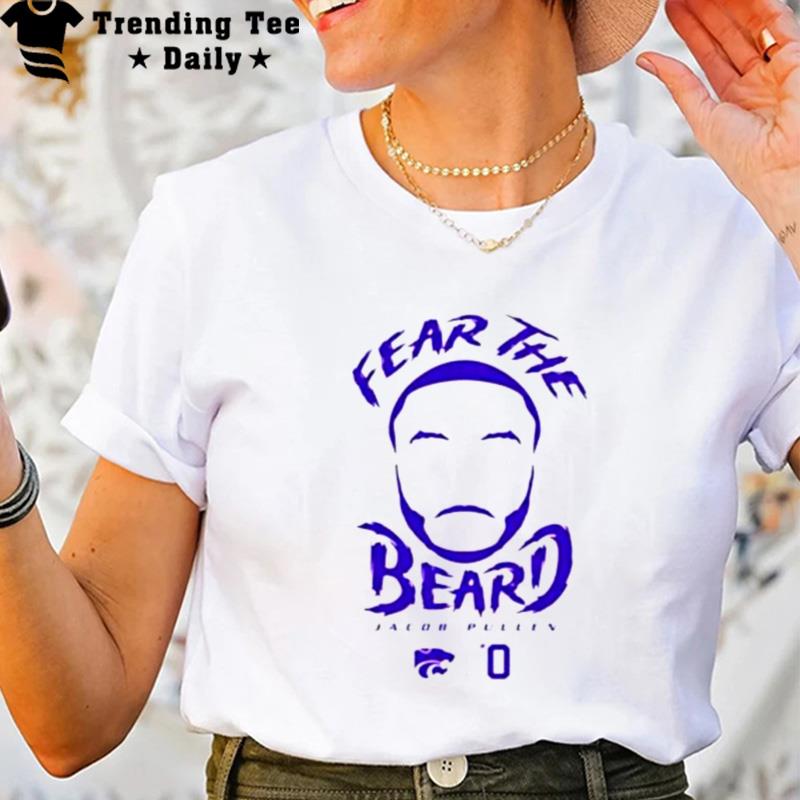 Fear The Beard Jacob Pullen Kansas State Wildcats T-Shirt