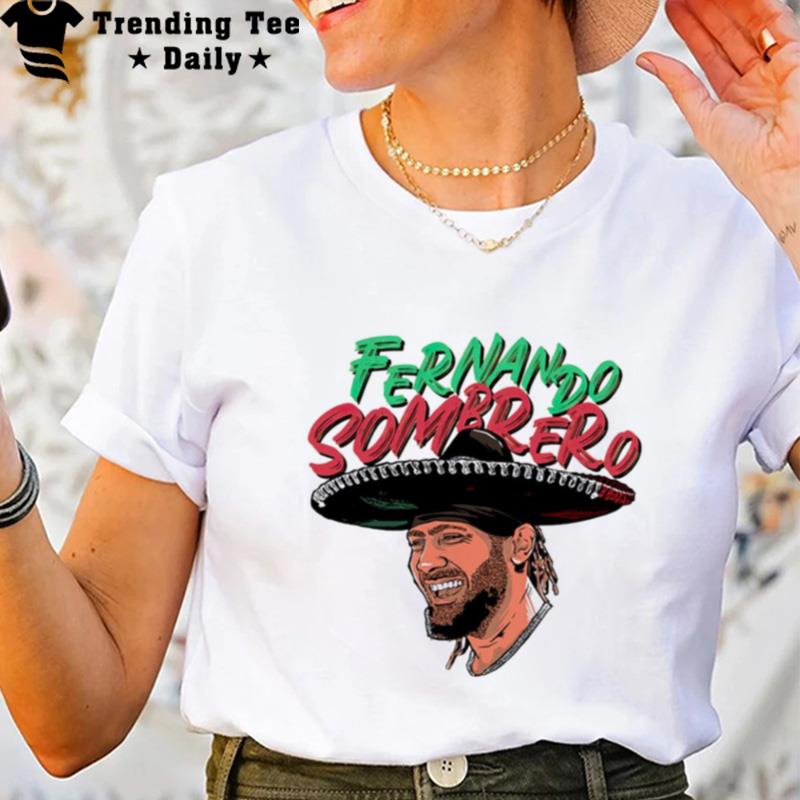 Fernando Sombrero Mexican Cinco De Mayo T-Shirt