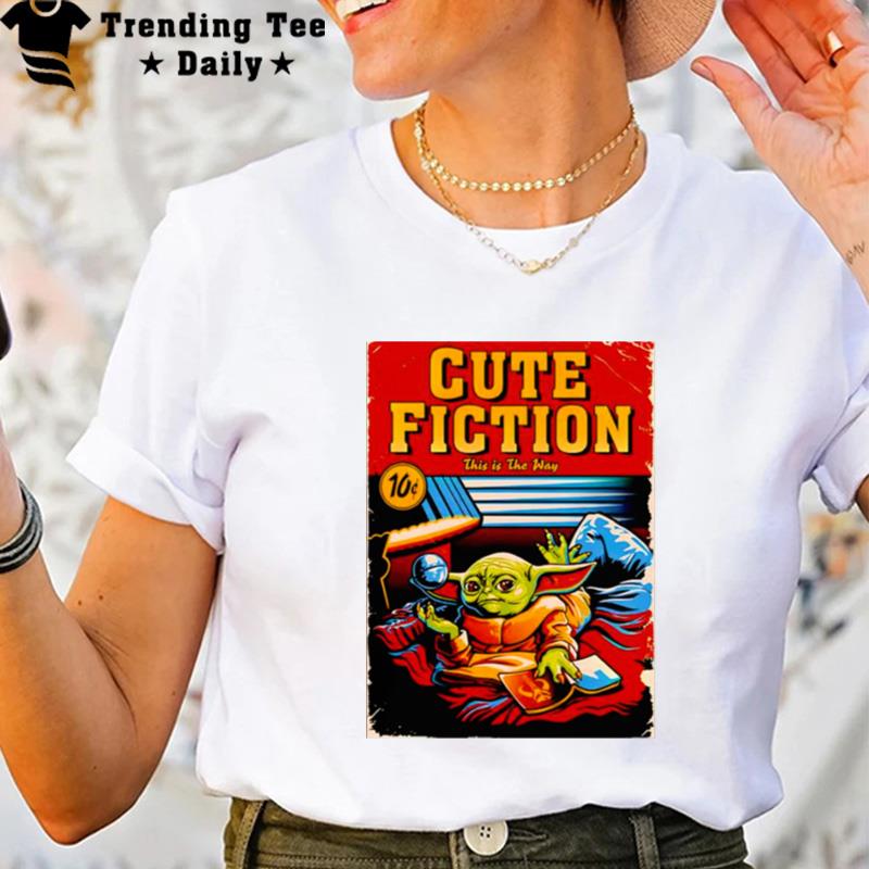 Fiction'this Is The Way T-Shirt