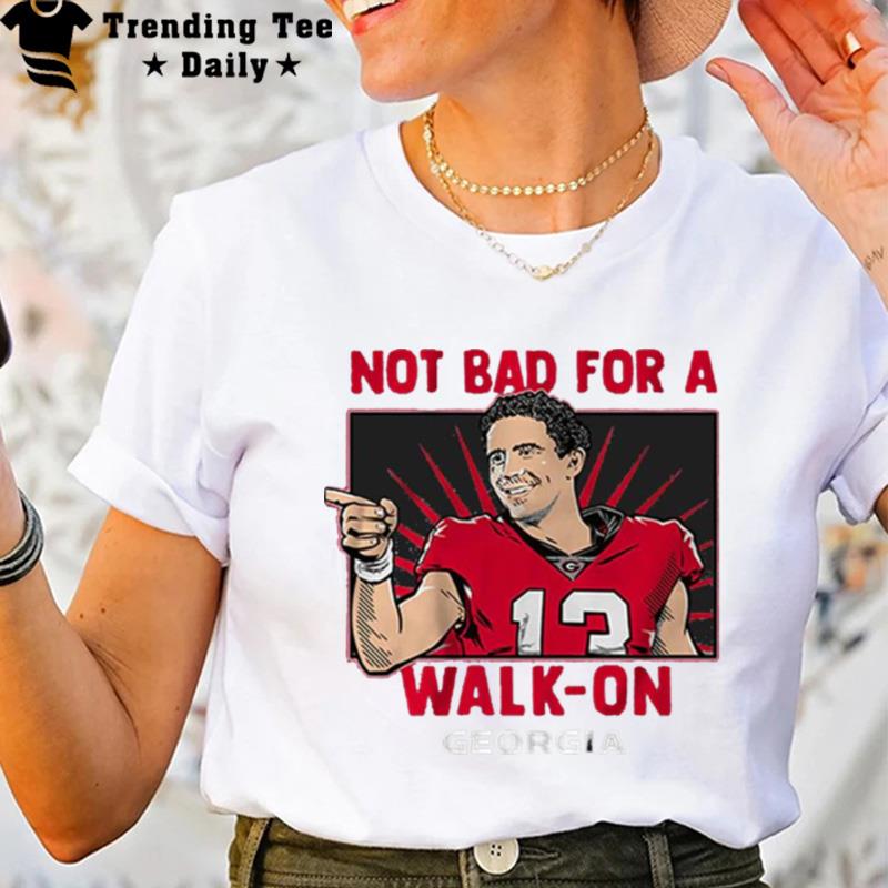 Georgia Football Stetson Benn'tt Iv n't Bad For A Walk On T-Shirt