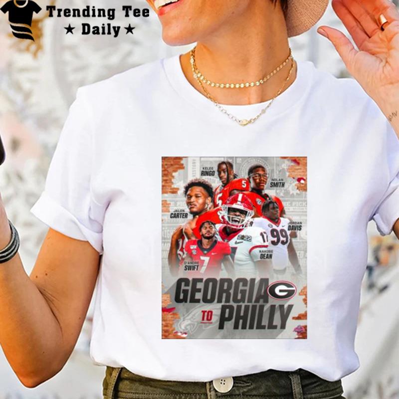 Georgia To Philly Philadelphia Eagles And Georgia Bulldogs T-Shirt