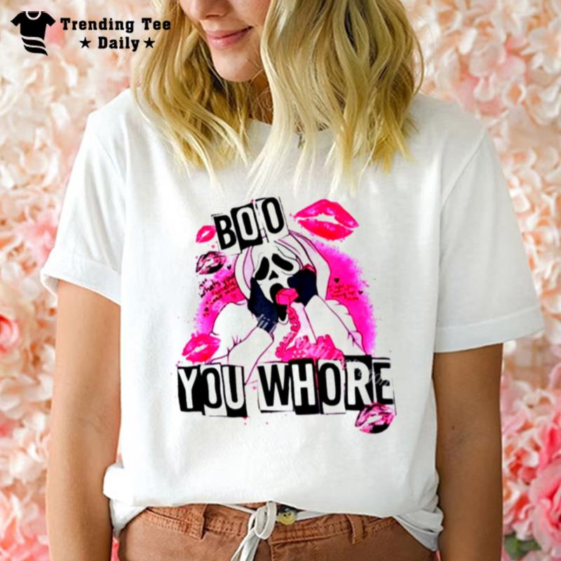 Ghostface Boo You Whore T-Shirt